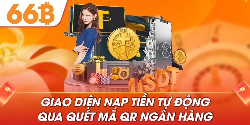 Giao diện nạp tiền tự động qua quét mã QR ngân hàng